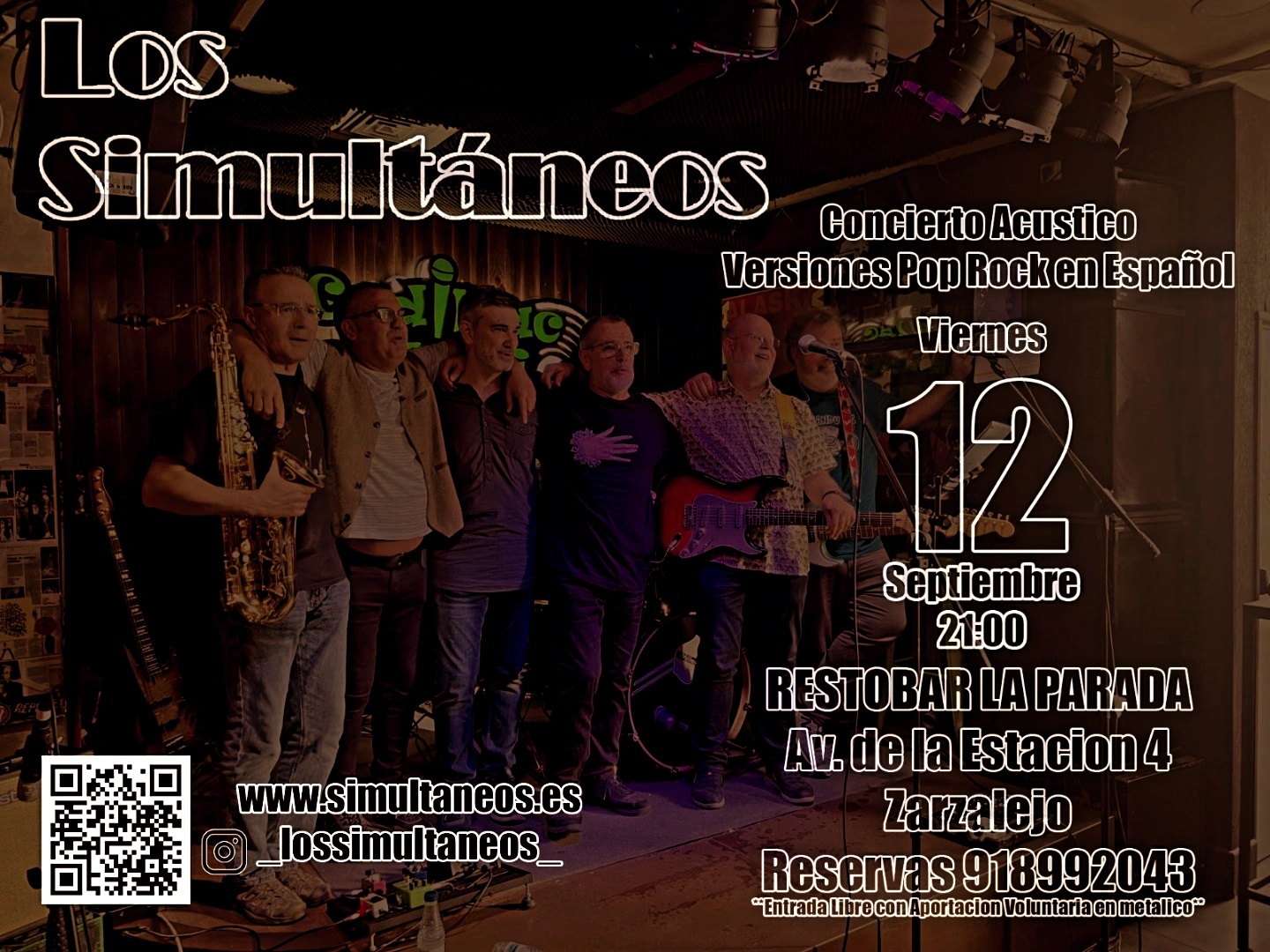 Cartel Los Simultáneos en La Parada (Zarzalejo)